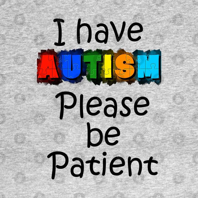 Autism be Patient Awareness by KZK101